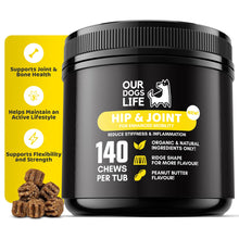 Load image into Gallery viewer, Our Dogs Life Hip & Joint Chews 140 Chews