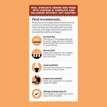 Load image into Gallery viewer, Paul O'Grady No Nasties Senior Dog Food with Chicken