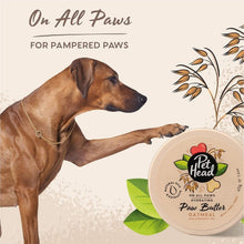 Load image into Gallery viewer, Pet Head Dog Grooming Oatmeal Paw Butter