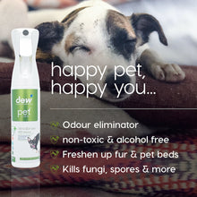 Load image into Gallery viewer, Dew Pet Deodoriser Natural Odour Eliminator & Air Freshener - All Sizes