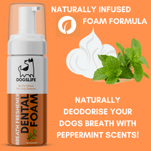 Load image into Gallery viewer, Our Dogs Life Dental Foam Breath Freshener Peppermint 150ml
