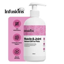 Load image into Gallery viewer, Infusions Muscle &amp; Joint Oil Salmon/Hemp For Cats &amp; Dogs 300ml
