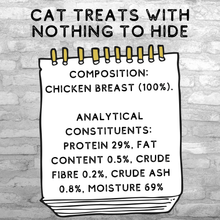 Load image into Gallery viewer, COOKHOUSE Luxury Cat Treats -Cookhouse Chicken Breast Cat Treats | Natural, Steam-Cooked, Single Ingredient 12 x 30g 

